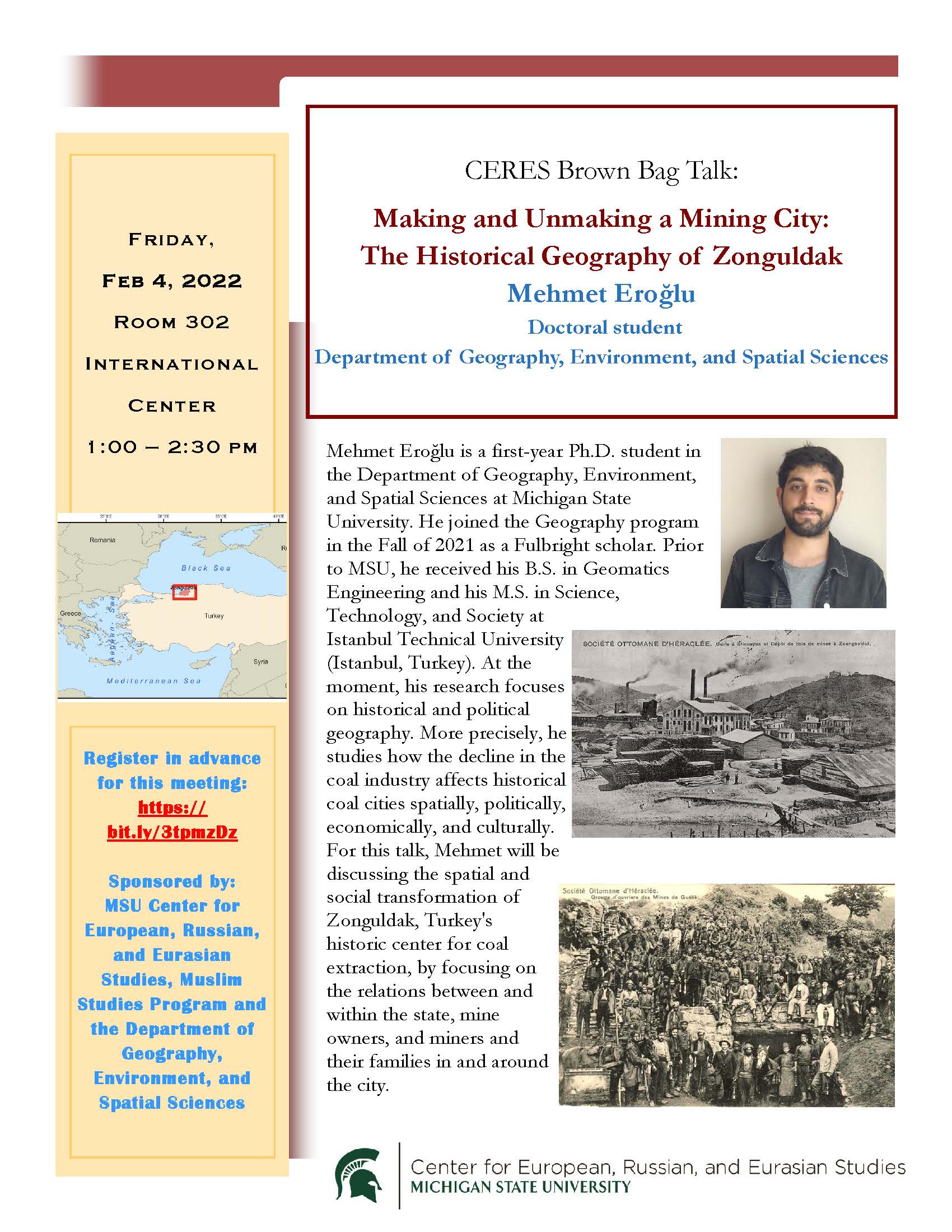 Flyer: CERES Brown Bag Talk: Making and Unmaking a Mining City: The Historical Geography of Zonguldak by Mehmet Eroğlu